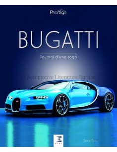 BUGATTI JOURNAL D'UNE SAGA - SERGE BELLU - BOOK