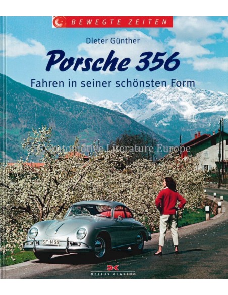 PORSCHE 356 - FAHREN IN SEINER SCHÖNSTEN FORM - DIETER GÜNTHER - BOOK