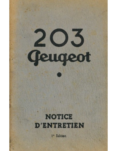 1949 PEUGEOT 203 OWNER'S MANUAL FRENCH