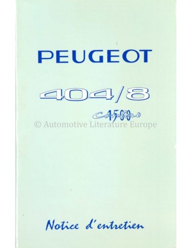 1967 PEUGEOT 404/8 1500 CONFORT OWNERS MANUAL FRENCH
