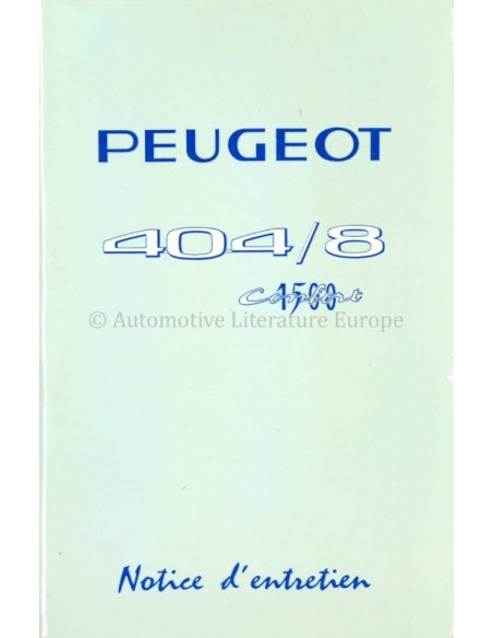 1967 PEUGEOT 404/8 1500 CONFORT INSTRUCTIEBOEKJE FRANS