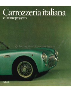 CARROZZERIA ITALIANA, CULTURA E PROGRETTO - ANGELO TITO ANSELMI - BOEK