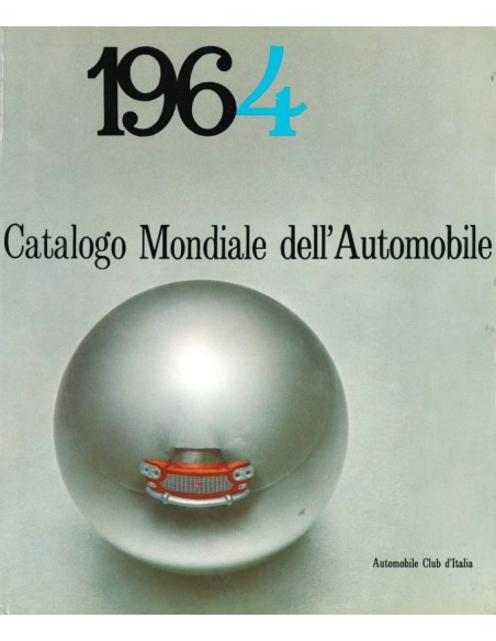 WORLD CAR CATALOGUE, MODELS OF 1964 - SERGIO D'ANGELO - BOOK