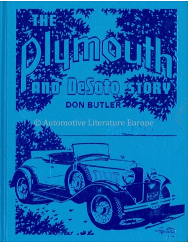 THE PLYMOUTH AND DESOTO STORY - DON BUTLER - BOOK