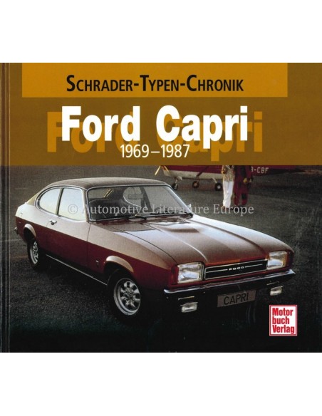 FORD CAPRI - 1969-1987 - HALWART SCHRADER - BOEK