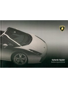 2006 LAMBORGHINI GALLARDO SPYDER INSTRUCTIEBOEKJE DUITS