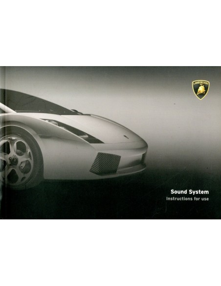 2003 LAMBORGHINI GALLARDO COUPE SOUND SYSTEM INSTRUCTIEBOEKJE ENGELS