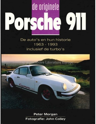 DE ORIGINELE PORSCHE 911 - PETER MORGAN - BOOK
