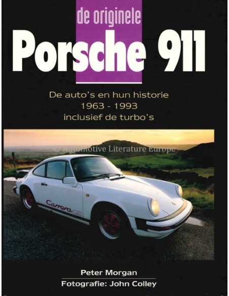 DE ORIGINELE PORSCHE 911 - PETER MORGAN - BOOK