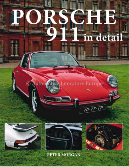 PORSCHE 911 IN DETAIL - PETER MORGAN - BUCH