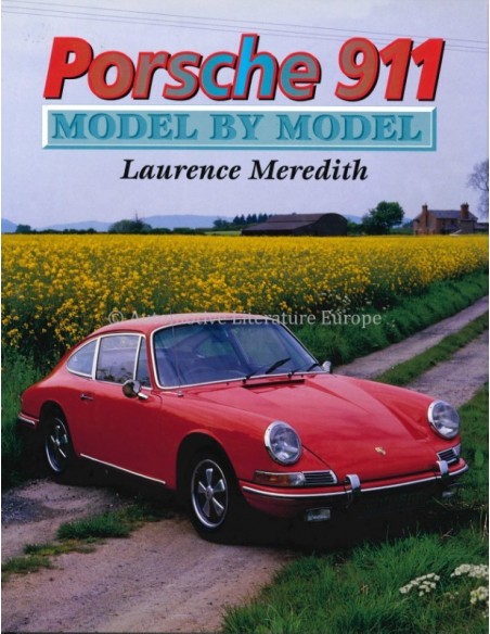 PORSCHE 911, MODEL BY MODEL - LAURENCE MEREDITH - BOOK