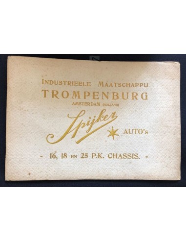 1911 SPYKER 16 - 18 - 25HP CHASSIS BROCHURE DUTCH