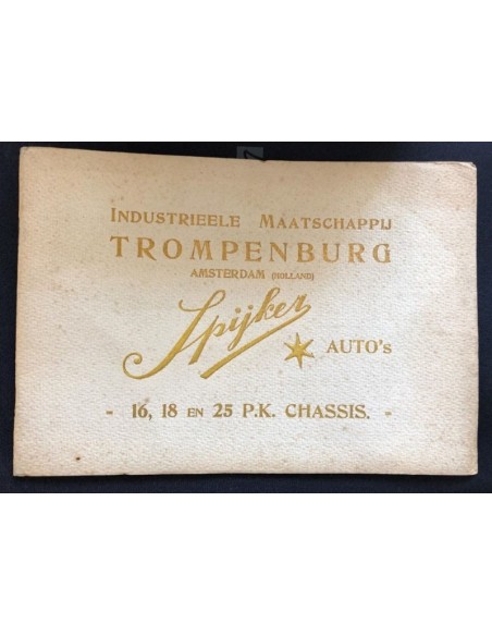 1911 SPYKER 16 - 18 - 25HP CHASSIS BROCHURE DUTCH