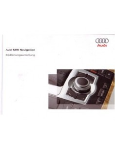 2009 AUDI INSTRUCTIEBOEKJE INFOTAINMENT MMI