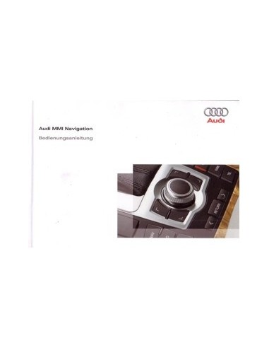 2009 AUDI INSTRUCTIEBOEKJE INFOTAINMENT MMI