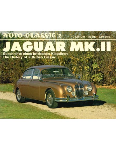 JAGUAR MK. II - AUTO-CLASSIC NR.2 - HALWART SCHRADER - BOOK