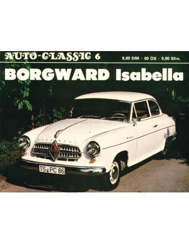 BORGWARD ISABELLA - AUTO-CLASSIC NR.6 - STEFAN KNITTEL - BOEK
