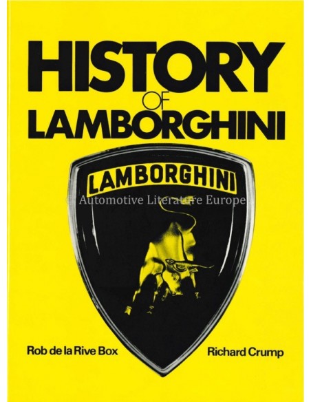 HISTORY OF LAMBORGHINI - ROB DE LA RIVE BOX / RICHARD CRUMP - BOOK