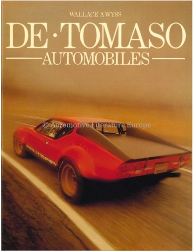 DE TOMASO AUTOMOBILES - WALLACE A WYSS - BOEK