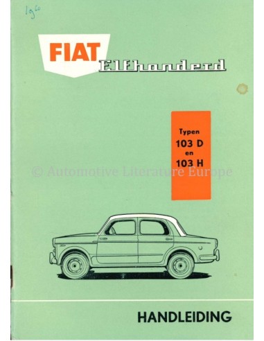 1960 FIAT 1100 OWNERS MANUAL DUTCH