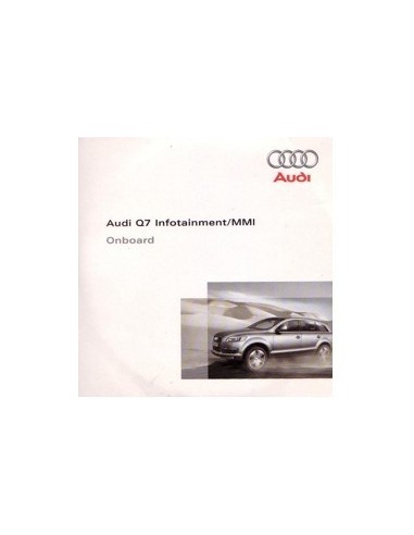 2007 AUDI Q7 CD INFOTAINMENT MMI