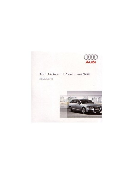 2008 AUDI A4 AVANT CD INFOTAINMENT MMI