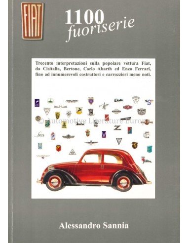 FIAT 1100 FUORISERIE - ALESSANDRO SANNIA - BUCH
