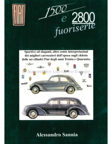 FIAT 1500 E 2800 FUORISERIE - ALESSANDRO SANNIA - BOEK