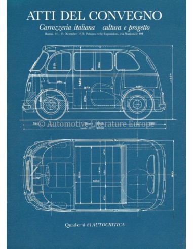ATTI DEL CONVEGNO - CARROZZERIA ITALIANA - CULTURA E PROGETTO - BUCH