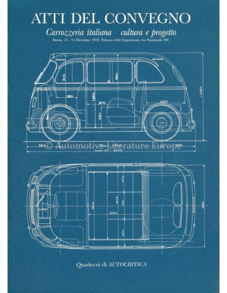 ATTI DEL CONVEGNO - CARROZZERIA ITALIANA - CULTURA E PROGETTO - BOEK
