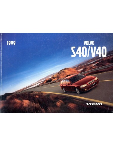 1999 VOLVO S40 / V40 INSTRUCTIEBOEKJE ENGELS