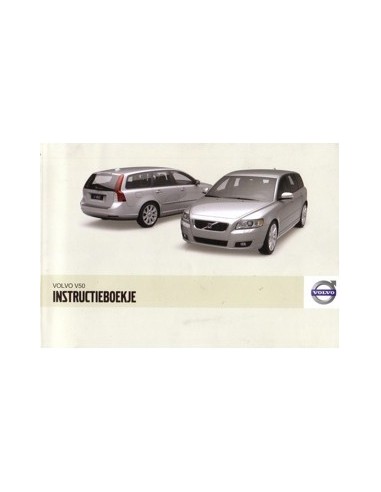 2009 VOLVO V50 INSTRUCTIEBOEKJE NEDERLANDS