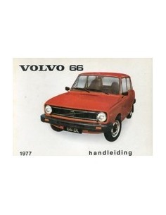 1977 VOLVO 66 INSTRUCTIEBOEKJE NEDERLANDS
