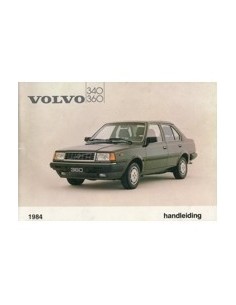 1984 VOLVO 340 360 INSTRUCTIEBOEKJE NEDERLANDS