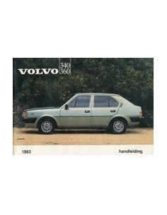 1983 VOLVO 340 360 INSTRUCTIEBOEKJE NEDERLANDS