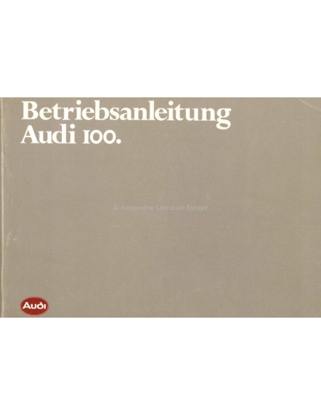 1982 AUDI 100 BETRIEBSANLEITUNG DEUTSCH
