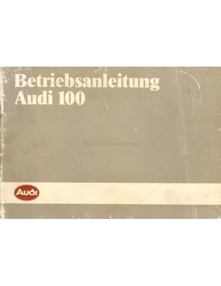 1984 AUDI 100 BETRIEBSANLEITUNG DEUTSCH