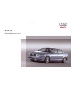 2006 AUDI A6 INSTRUCTIEBOEKJE DUITS