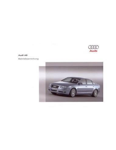 2006 AUDI A6 INSTRUCTIEBOEKJE DUITS