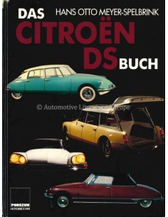 DAS CITROËN DS BUCH- HANS OTTO MEYER-SPELBRINK - GIANCARLO CATARSI - BOEK