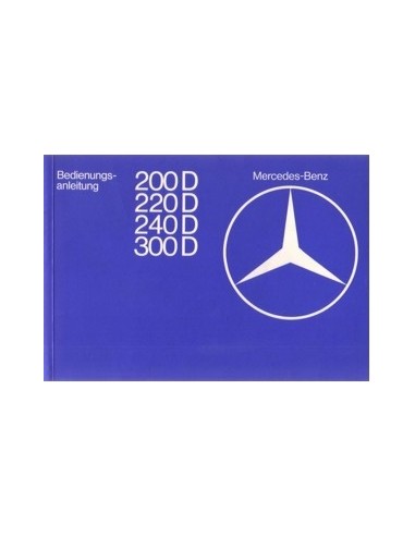 1977 MERCEDES BENZ E KLASSE DIESEL NSTRUCTIEBOEKJE DUITS