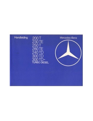 1982 MERCEDES BENZ E KLASSE T INSTRUCTIEBOEKJE NEDERLANDS