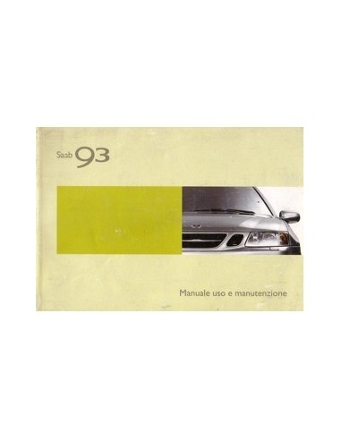 2003 SAAB 9.3 INSTRUCTIEBOEKJE ITALIAANS