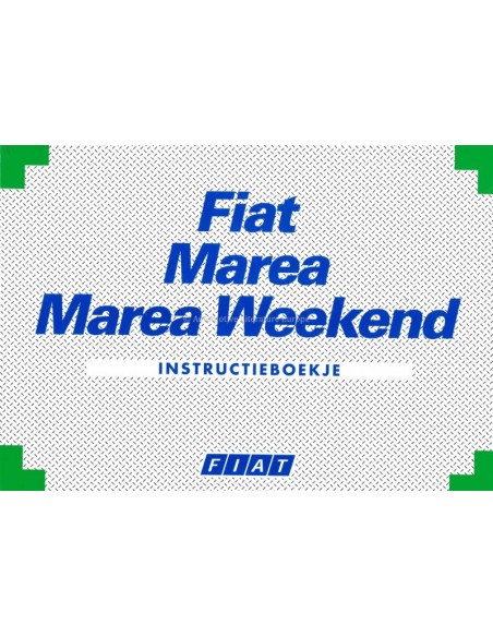 1998 FIAT MAREA & WEEKEND OWNERS MANUAL HANDBOOK DUTCH
