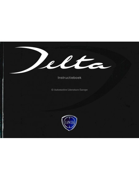 2008 LANCIA DELTA BETRIEBSANLEITUNG NIEDERLANDISCH