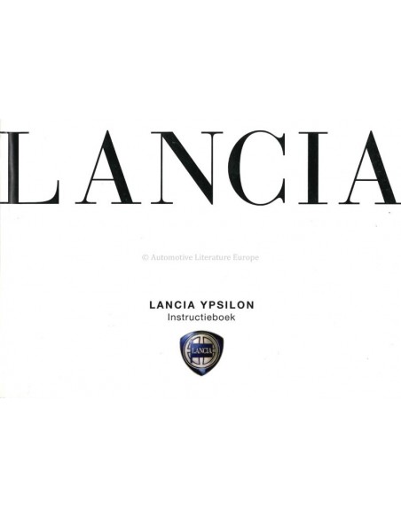 2006 LANCIA YPSILON INSTRUCTIEBOEK NEDERLANDS