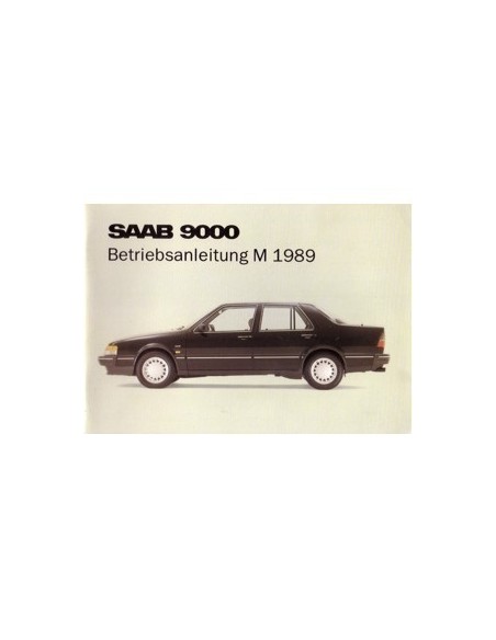 1989 SAAB 9000 CD INSTRUCTIEBOEKJE DUITS