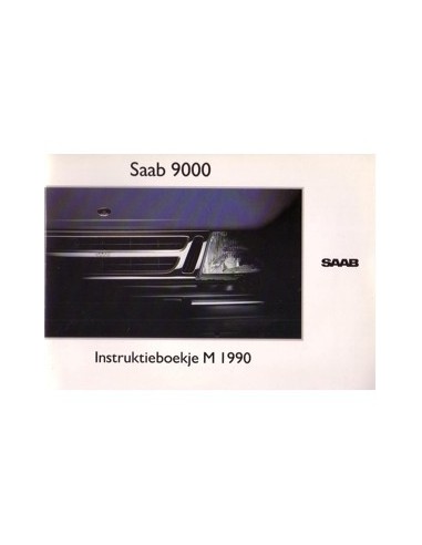 1990 SAAB 9000 INSTRUCTIEBOEKJE NEDERLANDS