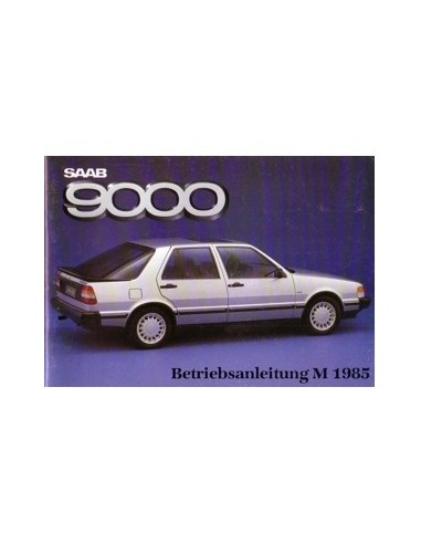 1985 SAAB 9000 INSTRUCTIEBOEKJE DUITS