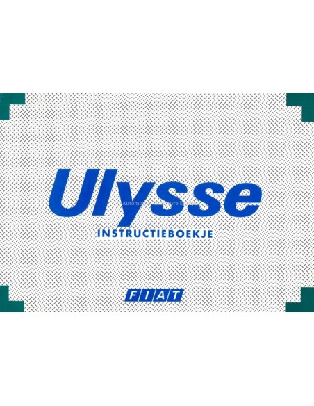 1998 FIAT ULYSSE BETRIEBSANLEITUNG NIEDERLANDISCH